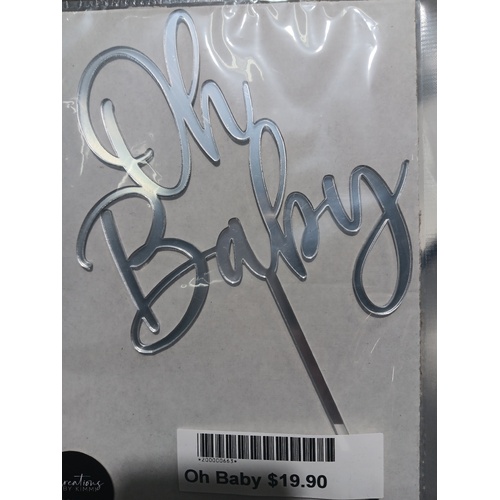 Oh Baby Cake Topper in Silver Acrylic